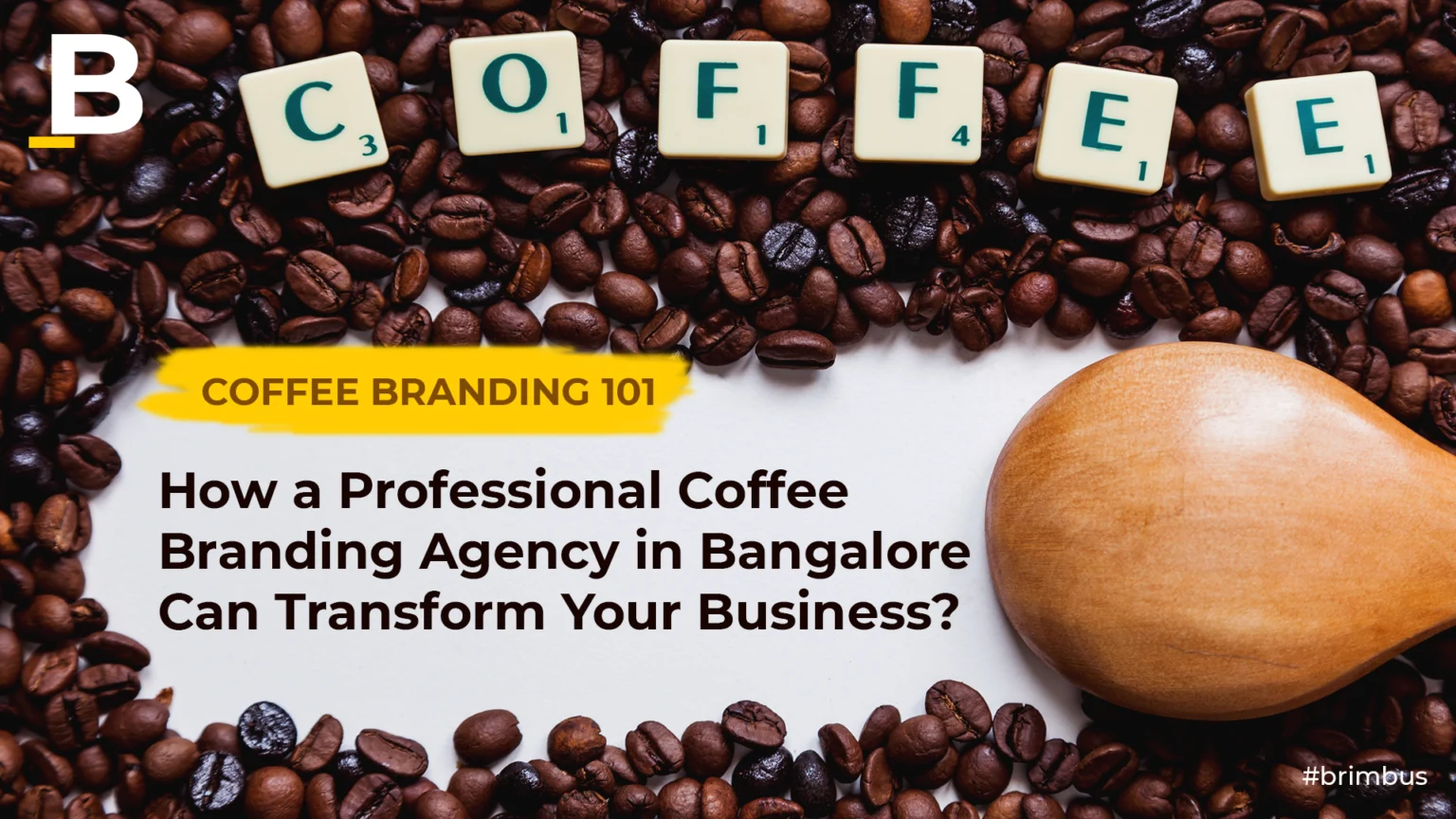 Coffee Branding Agency in Bangalore
